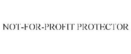 NOT-FOR-PROFIT PROTECTOR
