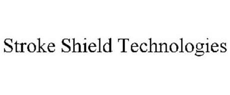 STROKE SHIELD TECHNOLOGIES