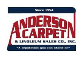 SINCE 1954, ANDERSON CARPET & LINOLEUM SALES CO., INC. 