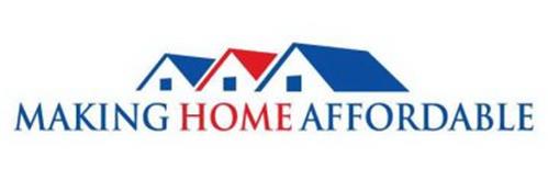 MAKING HOME AFFORDABLE