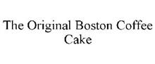 THE ORIGINAL BOSTON COFFEE CAKE