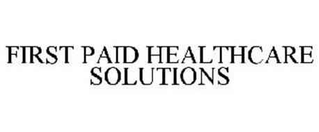 FIRST PAID HEALTHCARE SOLUTIONS