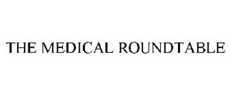 THE MEDICAL ROUNDTABLE