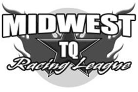 MIDWEST TQ RACING LEAGUE