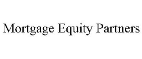 MORTGAGE EQUITY PARTNERS
