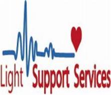 LIGHT SUPPORT SERVICES