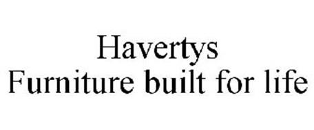 HAVERTYS FURNITURE BUILT FOR LIFE