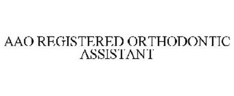 AAO REGISTERED ORTHODONTIC ASSISTANT