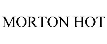 MORTON HOT