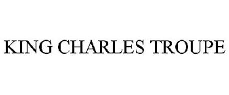 KING CHARLES TROUPE