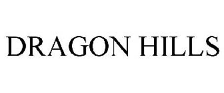DRAGON HILLS