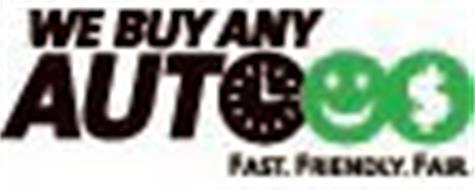 WE BUY ANY AUTO - FAST, FRIENDLY AND FAIR
