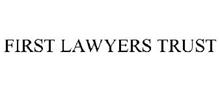 FIRST LAWYERS TRUST COMPANY