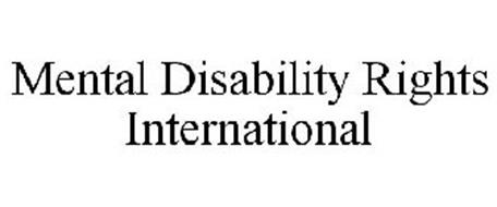 MENTAL DISABILITY RIGHTS INTERNATIONAL