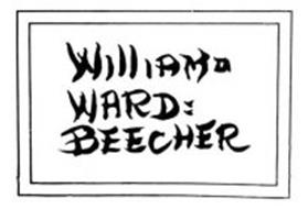 WILLIAM WARD BEECHER