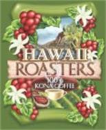HAWAII ROASTERS 100% KONA COFFEE