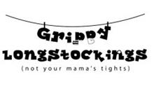 GRIPPY LONGSTOCKINGS (NOT YOUR MAMA