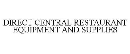 DIRECT CENTRAL RESTAURANT EQUIPMENT AND SUPPLIES