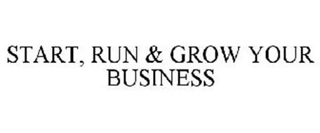 START, RUN & GROW YOUR BUSINESS