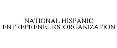 NATIONAL HISPANIC ENTREPRENEURS' ORGANIZATION