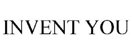 INVENT YOU