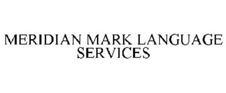 MERIDIAN MARK LANGUAGE SERVICES