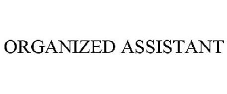 ORGANIZED ASSISTANT