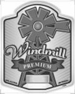 WINDMILL PREMIUM