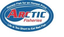 HONEST FISH FOR AN HONEST PRICE ARCTIC FISHERIES LIFE IS TOO SHORT TO EAT BAD FISH
