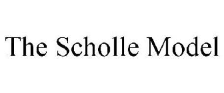 THE SCHOLLE MODEL