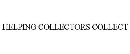 HELPING COLLECTORS COLLECT