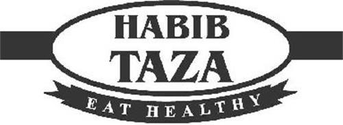 HABIB TAZA EAT HEALTHY