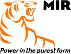MIR POWER IN THE PUREST FORM