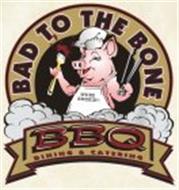 BAD TO THE BONE BBQ DINING & CATERING WE'RE SMOKIN'!