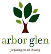 ARBOR GLEN PERFECT THE ART OF LIVING