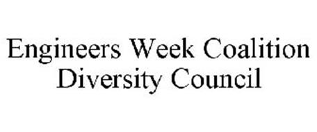ENGINEERS WEEK COALITION DIVERSITY COUNCIL