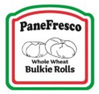PANE FRESCO WHOLE WHEAT BULKIE ROLLS