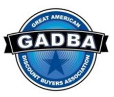 GADBA GREAT AMERICAN DISCOUNT BUYERS ASSOCIATION