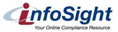INFOSIGHT YOUR ONLINE COMPLIANCE RESOURCE