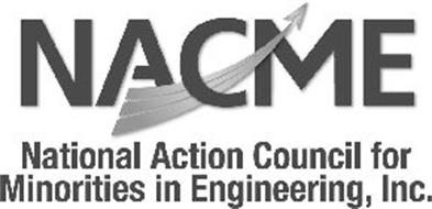 NACME NATIONAL ACTION COUNCIL FOR MINORITIES IN ENGINEERING, INC.