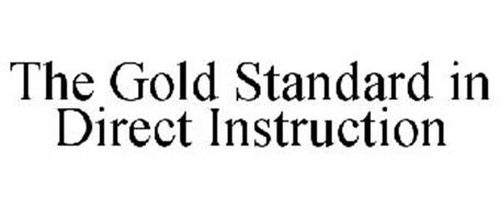 THE GOLD STANDARD IN DIRECT INSTRUCTION
