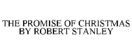 THE PROMISE OF CHRISTMAS BY ROBERT STANLEY