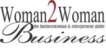 WOMAN2WOMAN BUSINESS THE BUSINESSWOMAN & ENTREPRENEUR GUIDE