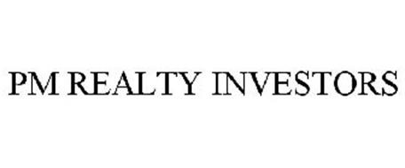 PM REALTY INVESTORS