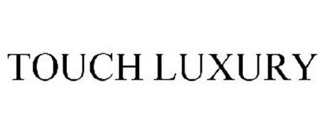 TOUCH LUXURY