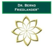 DR. BERND FRIEDLANDER