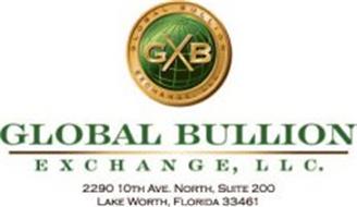 GBX GLOBAL BULLION EXCHANGE, LLC. GLOBAL BULLION EXCHANGE, LLC.