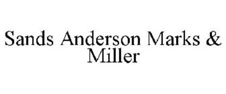 SANDS ANDERSON MARKS & MILLER