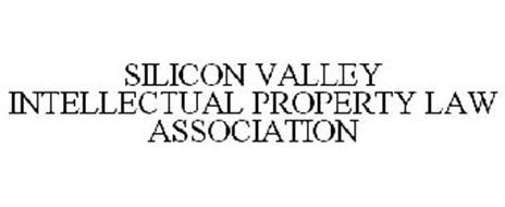 SILICON VALLEY INTELLECTUAL PROPERTY LAWASSOCIATION