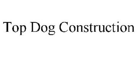 TOP DOG CONSTRUCTION